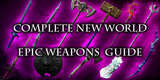 New World Kill Targets Epic Weapon Guide