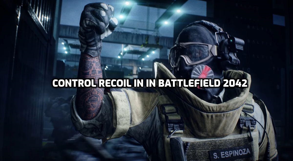 Control Recoil in in Battlefield 2042 - Tips and Tricks