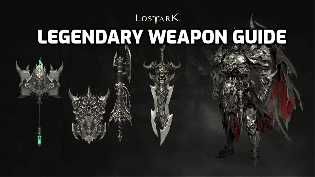 lost ark legendary weapon guide