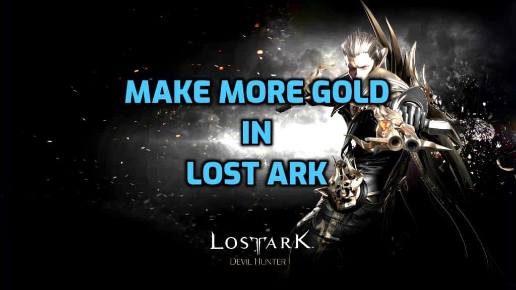 make gold lost ark guide