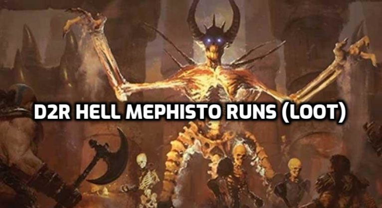 D2R Hell Mephisto Runs (Loot)