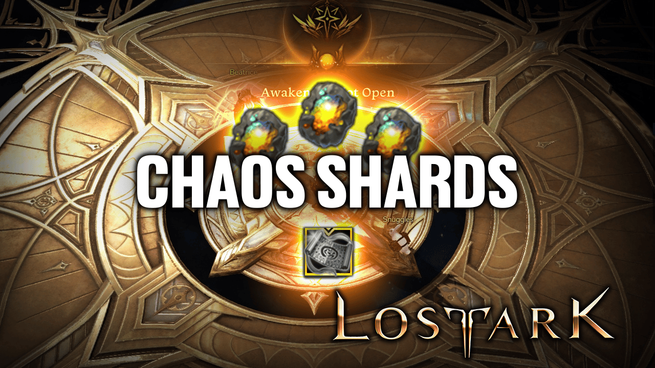 how to get chaos shards lost ark