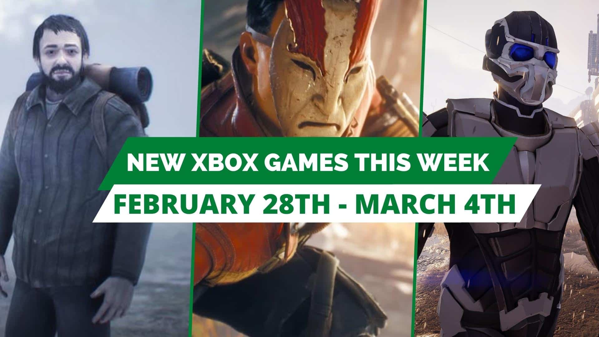 new xbox games this week - feb 28th march 4th