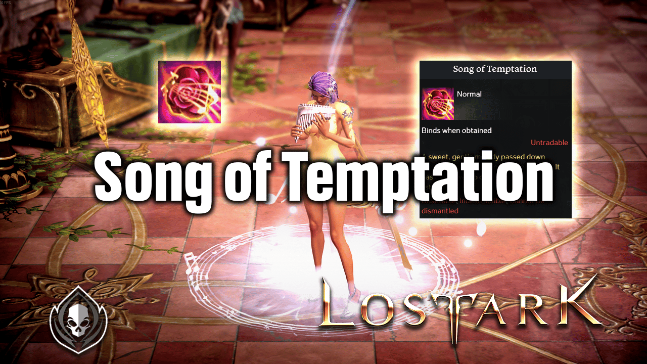 Song of temptation lost ark