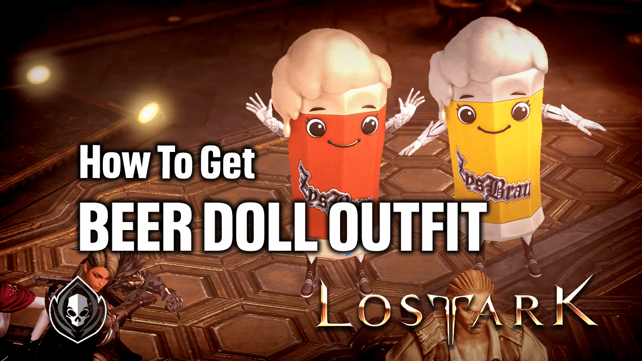 beer doll outfit lost ark