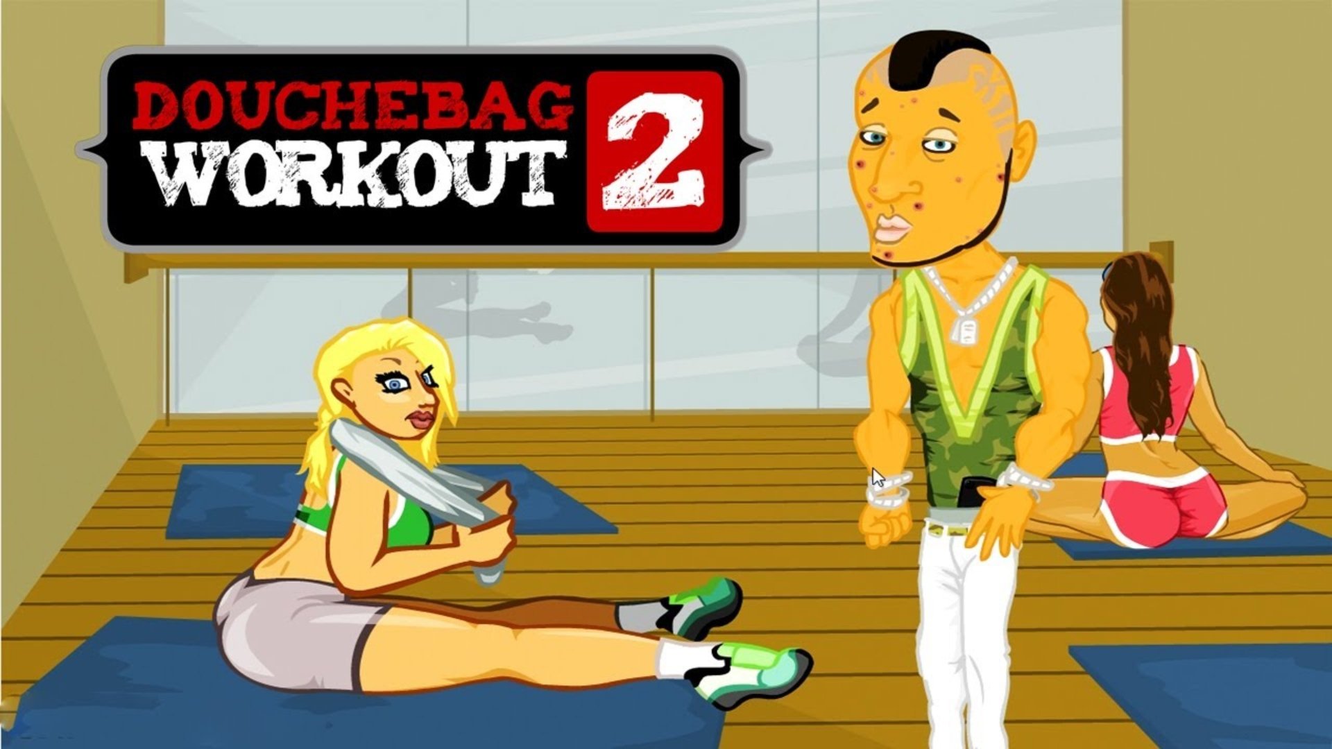 Characters from Douchebag Workout 2.